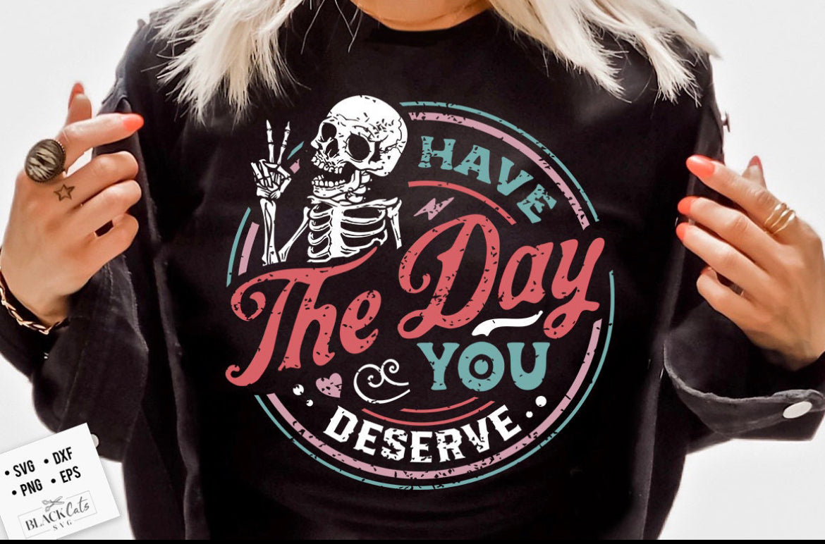 The Day You Deserve-Color