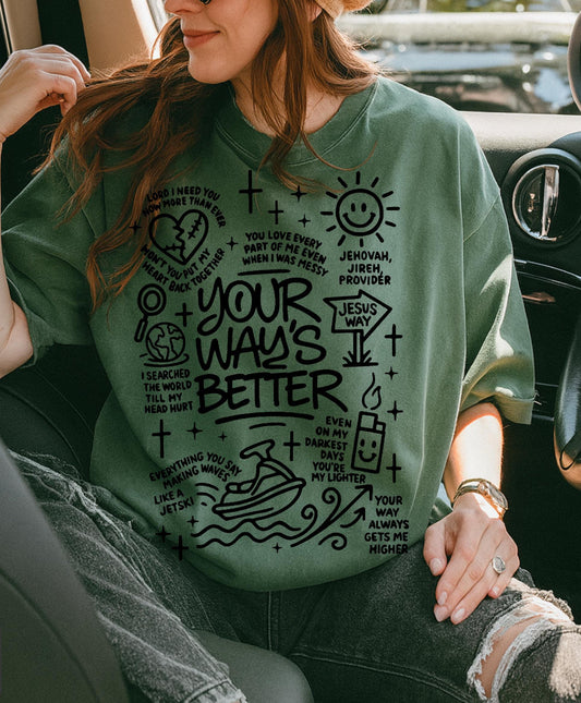 Your Way is Better