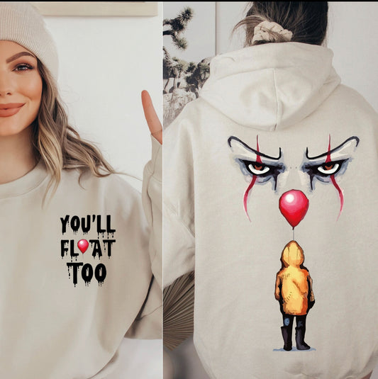 You’ll Float Too Sweatshirt