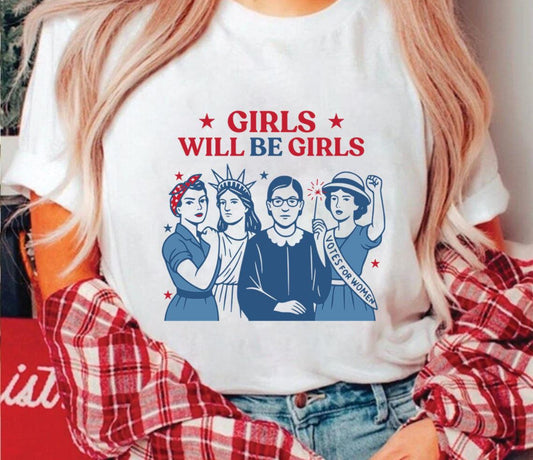 Girls Will Be Girls